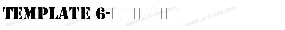 Template 6字体转换